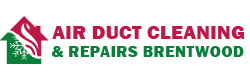 Air Duct Cleaning & Repairs Brentwood
